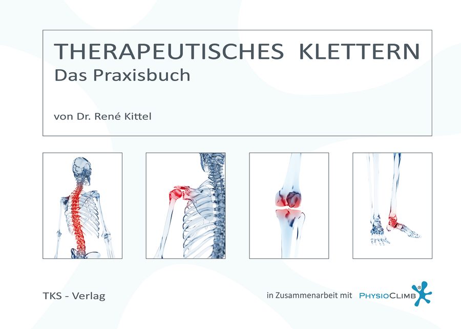 Therapeutisches Klettern – Das Praxisbuch von Dr. René Kittel